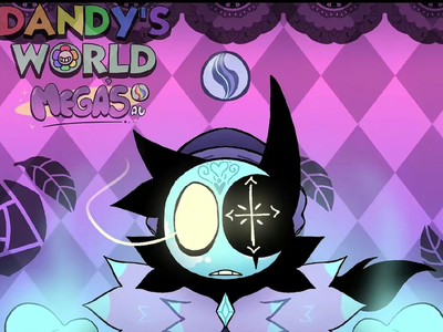 DANDYS WORLD MEGA AU
