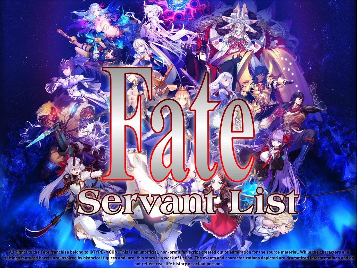 Fate - Servant List [CLICK HERE] cover
