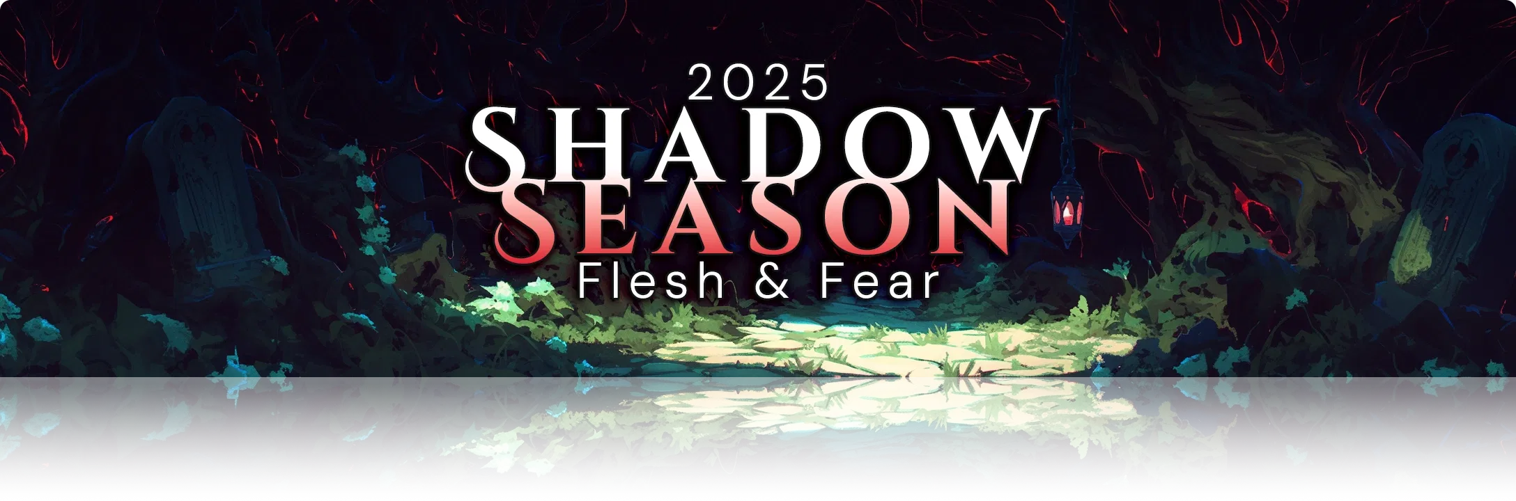 Header Image: Shadow Season 2025, Flesh & Fear